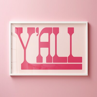Y'all Typography Poster Gift for Girl Hot Pink Western Wall Art Gift for Her Birthday Southern Wall Art Boho Decor Pink Yall Means All Print - image2
